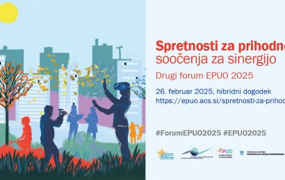 Forum EPUO Spretnosti za prihodnost – soočenja za sinergijo