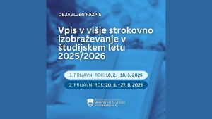 Razpis za vpis v višje strokovno izobraževanje v študijskem letu 20252026