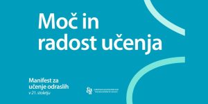 Manifest za učenje odraslih Moč in radost učenja