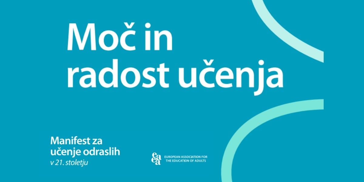 Manifest za učenje odraslih Moč in radost učenja