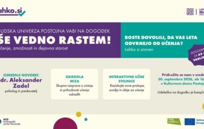 Dogodek Še vedno rastem_ LU Postojna